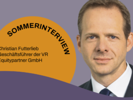 Sommerinterview mit Christian Futterlieb, Geschäftsführer der VR Equitypartner
