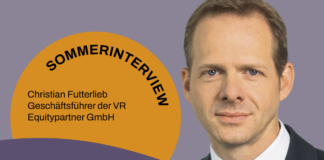 Sommerinterview mit Christian Futterlieb, Geschäftsführer der VR Equitypartner