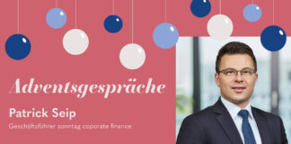 Adventsgespräch mit Patrick Seip, sonntag corporate finance