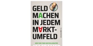 Jim Cramer: "Geld machen in jedem Marktumfeld", erschienen im Börsenmedien Verlag (c) Börsenmedien