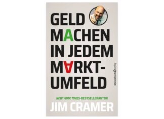Jim Cramer: "Geld machen in jedem Marktumfeld", erschienen im Börsenmedien Verlag (c) Börsenmedien